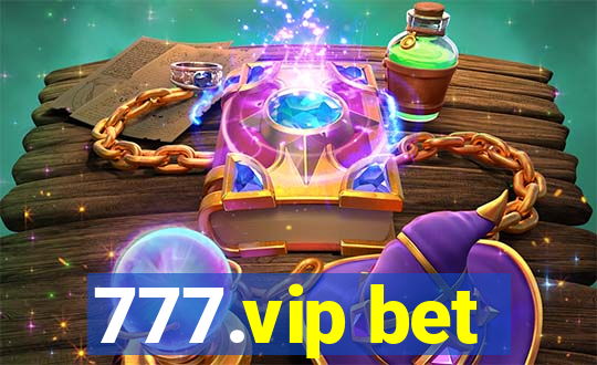 777.vip bet